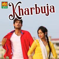 kharbuja mp3 song download